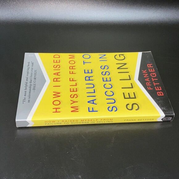 How I Raised Myself from Failure to Success in Selling by Frank Bettger Books - Picture 3 of 4